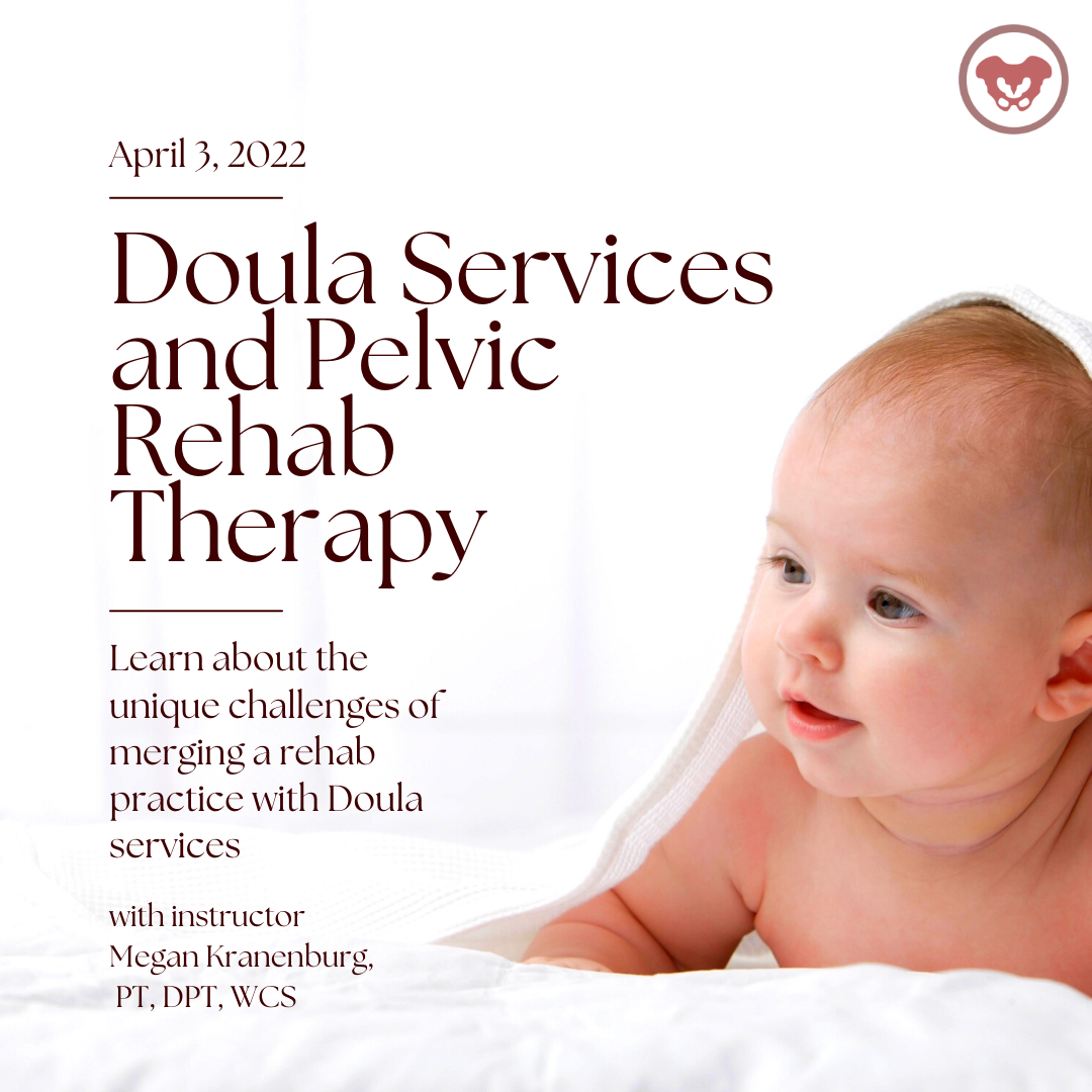 What do Doulas and Pelvic Therapists Have in Common?
