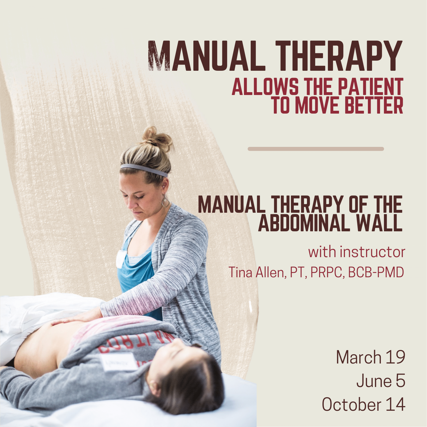 Manual Therapy Allows the Patient to Move Better